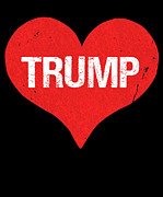 Trump is Love Digital Art by Flippin Sweet Gear