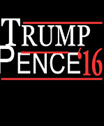 Trump Pence Digital Art by Flippin Sweet Gear