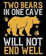 Two bears in one cave will not end well Digital Art by Jacob Zelazny