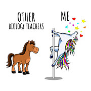 Unicorn Biology Teacher Other Me Funny Gift for Coworker Women Her Cute Office Birthday Present Digital Art by Jeff Creation