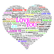 Valentine's Day Gift - Love You in 60 languages Photograph by Dejan Jovanovic