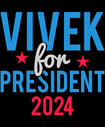 Vivek Ramaswamy for President 2024 Digital Art by Flippin Sweet Gear