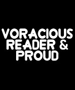 Voracious Reader Proud Digital Art by Flippin Sweet Gear