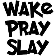Wake pray slay Digital Art by Jacob Zelazny