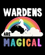 Wardens Are Magical Digital Art by Flippin Sweet Gear