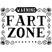 Warning Fart Zone Digital Art by Jacob Zelazny