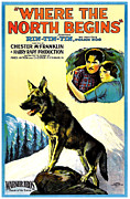 Where The North Begins - 1923 Digital Art by Movie Poster