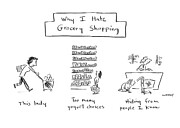Why I Hate Grocery Shopping Drawing by Liza Donnelly