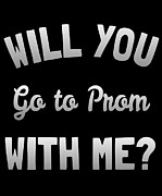 Will You Go To Prom With Me Digital Art by Flippin Sweet Gear