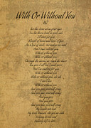 With Or Without You by U2 Vintage Song Lyrics on Parchment Mixed Media by Design Turnpike