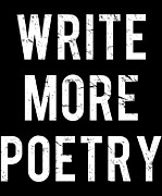 Write More Poetry Digital Art by Flippin Sweet Gear