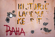 Writing on the Wall Photograph by Cindy Shebley Writing on the Wall Photograph by Cindy Shebley