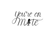 You're On Mute Vector Sign Digital Art by THP Creative