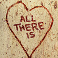 All There Is by Jorgo Photography - Wall Art Gallery All There Is by Jorgo Photography - Wall Art Gallery