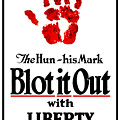 Blot It Out With Liberty Bonds by War Is Hell Store Blot It Out With Liberty Bonds by War Is Hell Store