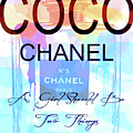 Chanel Watercolor Quote by Dan Sproul Chanel Watercolor Quote by Dan Sproul