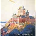 Chateau Frontenac Luxury Hotel in Quebec, Canada - Vintage Travel Advertising Poster Painting by Studio Grafiikka Chateau Frontenac Luxury Hotel in Quebec, Canada - Vintage Travel Advertising Poster Painting by Studio Grafiikka
