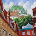 Chateau Frontenac by Richard T Pranke Chateau Frontenac by Richard T Pranke