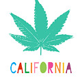 Colorful California Cannabis- Art by Linda Woods Mixed Media by Linda Woods Colorful California Cannabis- Art by Linda Woods Mixed Media by Linda Woods