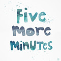 Five More Minutes Painting by Linda Woods Five More Minutes Painting by Linda Woods