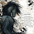 Friesian DreamWalker Horse by AmyLyn Bihrle Friesian DreamWalker Horse by AmyLyn Bihrle
