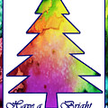 Have a bBight Christma by Francine Dufour Jones