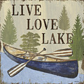 Live, Love Lake by Debbie DeWitt Live, Love Lake by Debbie DeWitt