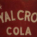 Royal Crown Cola Sign Photograph by Flees Photos Royal Crown Cola Sign Photograph by Flees Photos