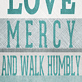 Walk Humbly- Tall version Mixed Media by Linda Woods Walk Humbly- Tall version Mixed Media by Linda Woods