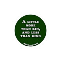 A Little More Than Kin #shakespeare #shakespearequote by TintoDesigns A Little More Than Kin #shakespeare #shakespearequote by TintoDesigns