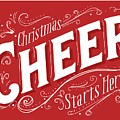 Christmas Cheer Starts Here by Curtis Christmas Cheer Starts Here by Curtis