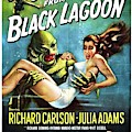 Classic Movie Poster - Creature From The Black Lagoon by Esoterica Art Agency Classic Movie Poster - Creature From The Black Lagoon by Esoterica Art Agency