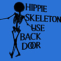 Hippie Skeletons Use Back Door Png by Betsy Knapp Hippie Skeletons Use Back Door Png by Betsy Knapp