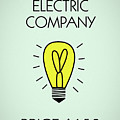 Monopoly Electric Company by Dan Sproul Monopoly Electric Company by Dan Sproul