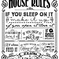 House Rules Digital Art by Sambel Pedes House Rules Digital Art by Sambel Pedes