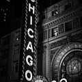 Chicago Theatre Sign in Black and White Photograph by Paul Velgos Chicago Theatre Sign in Black and White Photograph by Paul Velgos