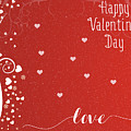 Happy Valentines Day Photograph by Cathy Kovarik Happy Valentines Day Photograph by Cathy Kovarik