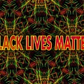 BLACK LIVES MATTER - Pan-African Photograph by Judy Kennedy BLACK LIVES MATTER - Pan-African Photograph by Judy Kennedy