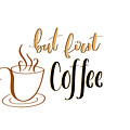 But First Coffee Digital Art by Aaron Spong But First Coffee Digital Art by Aaron Spong