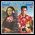 Mona Lisa and Elvis - Can't Help Falling in Love - Mixed Media Record Album Covers Pop Art Collage by Steven Shaver