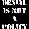 Climate Change Denial Is Not A Policy Digital Art by Flippin Sweet Gear Climate Change Denial Is Not A Policy Digital Art by Flippin Sweet Gear