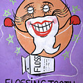Flossing Tooth Painting by Anthony Falbo Flossing Tooth Painting by Anthony Falbo