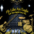 Fly Like An Eagle Digital Art by Michael Damiani Fly Like An Eagle Digital Art by Michael Damiani