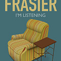 Frasier - Alternative Movie Poster Digital Art by Movie Poster Boy Frasier - Alternative Movie Poster Digital Art by Movie Poster Boy
