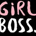 Girl Boss by Jacob Zelazny Girl Boss by Jacob Zelazny