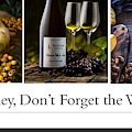 Honey, Don't Forget The Wine by Nancy Ayanna Wyatt