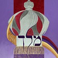Melech Malchuyot by Marlene Burns
