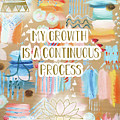 My Growth is a continuous Process Mixed Media by Claudia Schoen My Growth is a continuous Process Mixed Media by Claudia Schoen