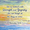 Proverbs 31 25 by Linda Bailey