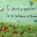 To Plant A Garden Mixed Media by Lee Owenby
